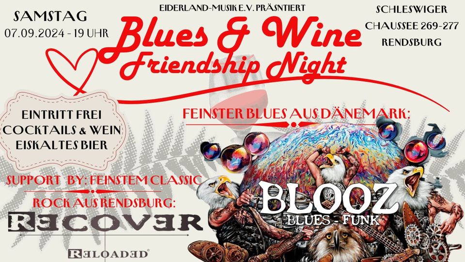 Blues & Wine mit Blooz und Recover: reloaded, Friendship Night, Eiderland-Musik e.V.