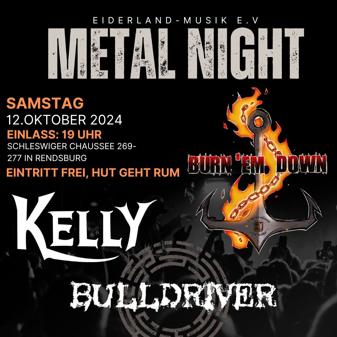 Metal Night, Friendship Abend, Eiderland-Musik e.V.